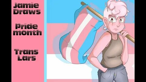 Jamie Draws: Steven Universe - Trans Lars Theory - PRIDE MON