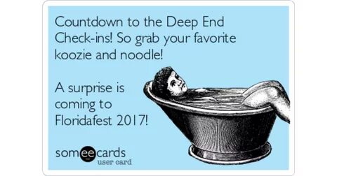 Countdown to the Deep End Check-ins! So grab your favorite k