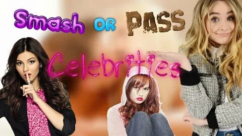 Smash or Pass Celebrities - YouTube