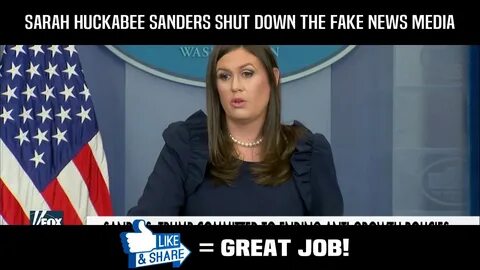 Sarah Huckabee Sanders Shut Down The Fake News Media - YouTu