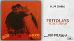 Flipp Dinero - Fritolays Ft. Jay Critch (Love For Guala) - Y