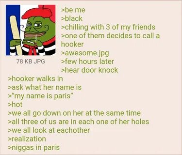 Anon is in paris /r/Greentext Greentext Stories Know Your Me