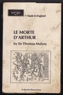 Sir Thomas Malory* - Le Morte D'Arthur (Cassette) Discogs