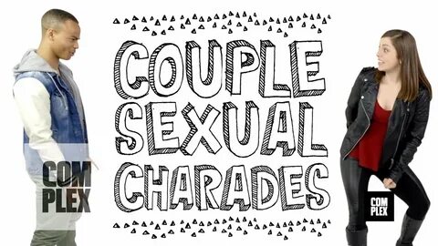 Couples Games: Sexual Charades On Complex - YouTube