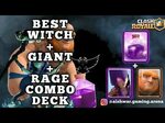 BEST WITCH + GIANT + RAGE COMBO DECK 🔥 - YouTube