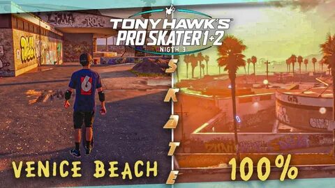 Tony Hawk's Pro Skater 1+2 Walkthrough Gameplay Venice Beach