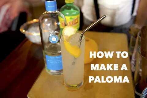 /how+to+make+a+paloma+drink+with+squirt