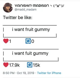 I Want Fuit Gummy Know Your Meme