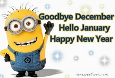 goodbye december hello january quotes new years quote months