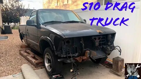 S10 Drag Truck build: Episode 1 - YouTube