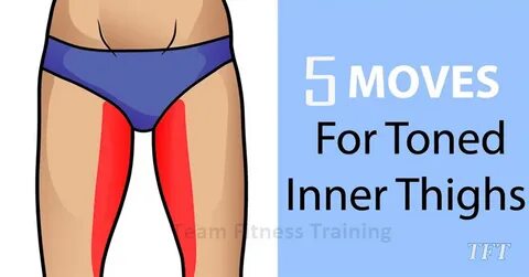 Tone the Inner Thighs With These 5 Must-Do Moves - TrainHard