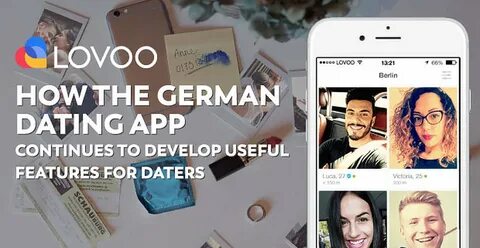 LOVOO: How the German Dating App Continues to Develop Useful