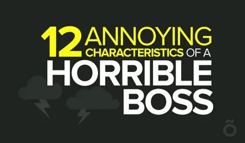 12 Characteristics Of A Horrible Boss Infographic HuffPost I