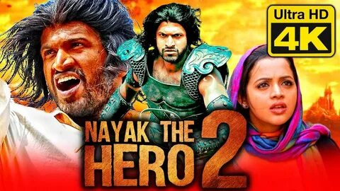 Nayak The Hero 2 (4K ULTRA HD) 2021 New Action Blockbuster H