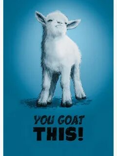 Sayings Inspirational Goat Quotes - Captions Energy