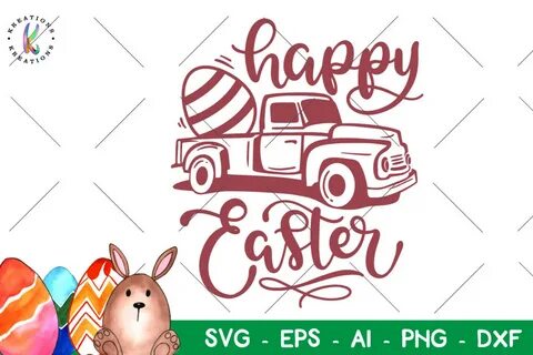 Happy Easter Vintage truck SVG Easter truck eggs cute print 