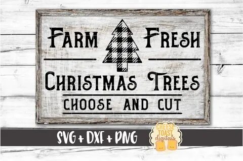 Farm Fresh Christmas Trees - Buffalo Plaid Sign SVG PNG DXF 