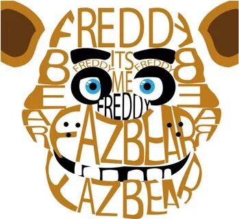 Five Nights At Freddy's Freddy Typography By Spectradash - F