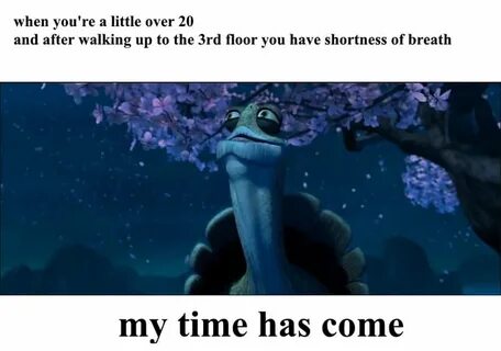 My time has come - 9GAG