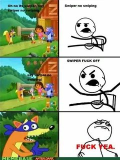 Swiper no swiping! Haha, Hilarious, Funny