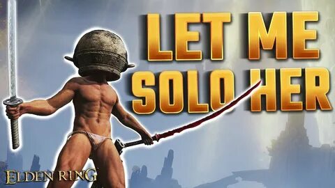 Elden Ring PVP: Let Me Solo Her - YouTube