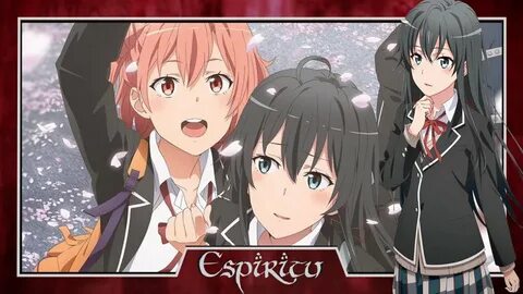 Oregairu Season 3 Release Date Announcement - SNAFU My Youth