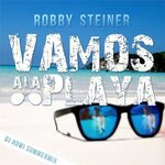 Vamos a la Playa (DJ Howi Summermix) - Single by Robby Stein