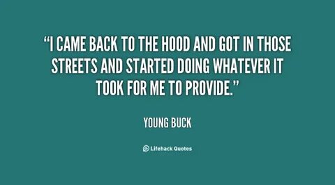 Quotes About The Hood. QuotesGram