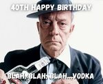 Funny Male 40Th Birthday Slogans : Funny 40th Birthday Sayin