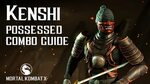 Mortal Kombat X: KENSHI (Possessed) Combo Guide - YouTube