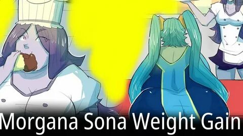 Morgana Sona Weight Gain Comic Dub - YouTube