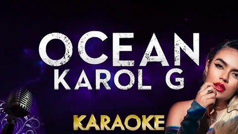 Karol G - Ocean Chords - Chordify