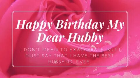 Romantic Birthday Quotes For Husband - Send best, sweet, rom
