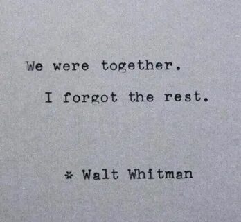 Nothing else matters when I'm with you Typewriter quotes, Ro