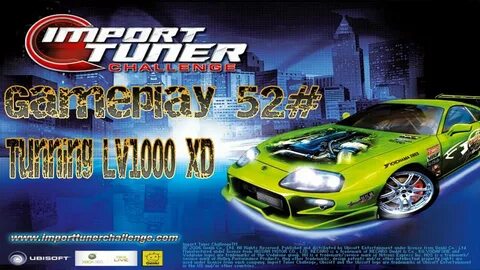 Gameplay 52# : Import Tuner Challenger - Tunning L - YouTube
