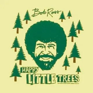 Bob Ross t-shirt design Bob ross, Bob ross happy trees, Bob 