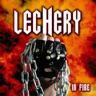 Lechery - In Fire (2011).#Lechery Интересный контент в групп