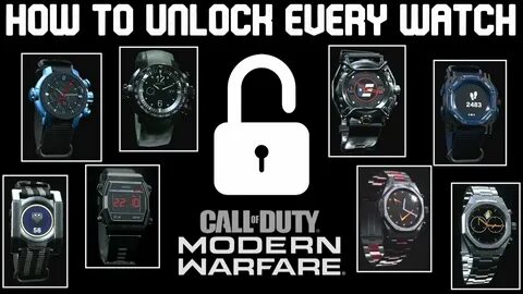 COD Modern Warfare: How to unlock ALL watches! Updated for S