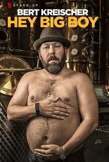 Bert Kreischer: Hey Big Boy vanaf 17 maart 2020 op Netflix -