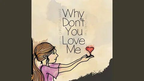 Why Don't You Love Me - YouTube