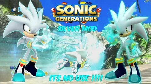 Sonic Generations PC Silver Mod ITS NO USE !!! 4K 60 FPS - Y