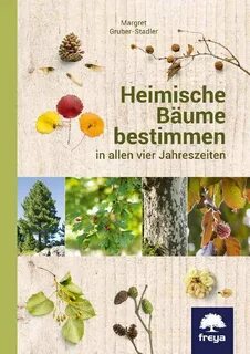 Buchvorstellung: Heimische Bäume bestimmen Karin Greiner - P