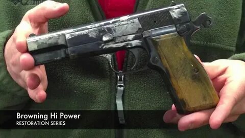 Browning Hi Power Restoration Series Part 3 - YouTube