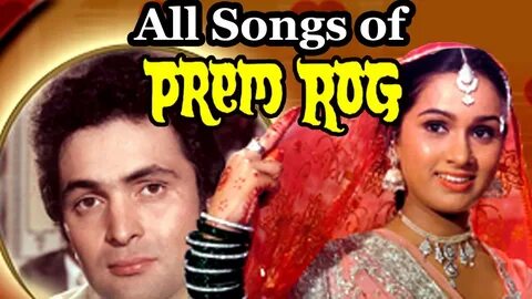 Prem Rog - All Songs - Rishi Kapoor - Padmini Kolhapure - Na