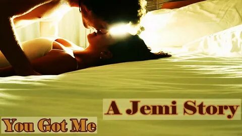 You Got Me: A Jemi Story E.46 - YouTube
