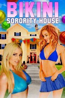 Bikini Sorority House, 2019 - в гл. ролях Эрика Джордан (Eri