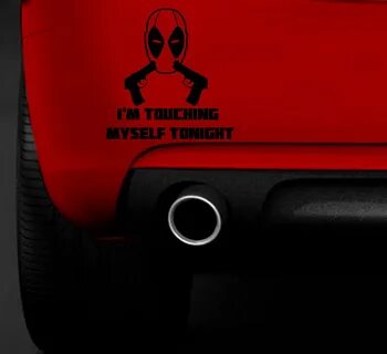 Deadpool Touching Myself With Guns Funny CAR VAN STICKER CAR