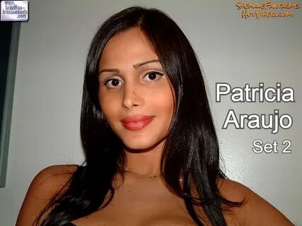 Patricia Araujo (set 2) - shemale fantasme