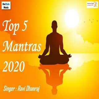 Альбом Top 5 Mantras 2020 слушать онлайн или скачать бесплат