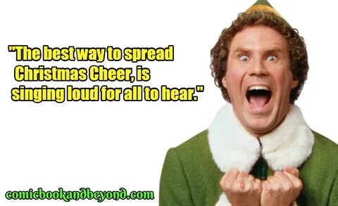 Best Buddy The Elf Quotes - Life Changing Quotes